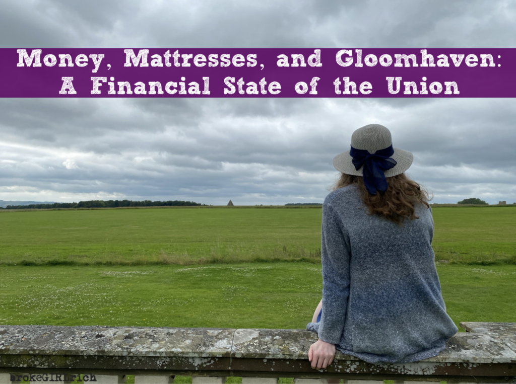 Money, Mattresses, and Gloomhaven: A Financial State of the Union